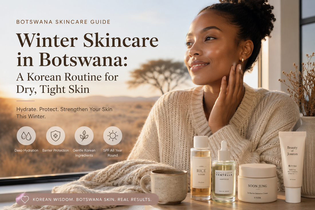 Winter skincare in Botswana with a Korean routine for dry, tight skin, featuring a Botswana woman and hydrating skincare products.
