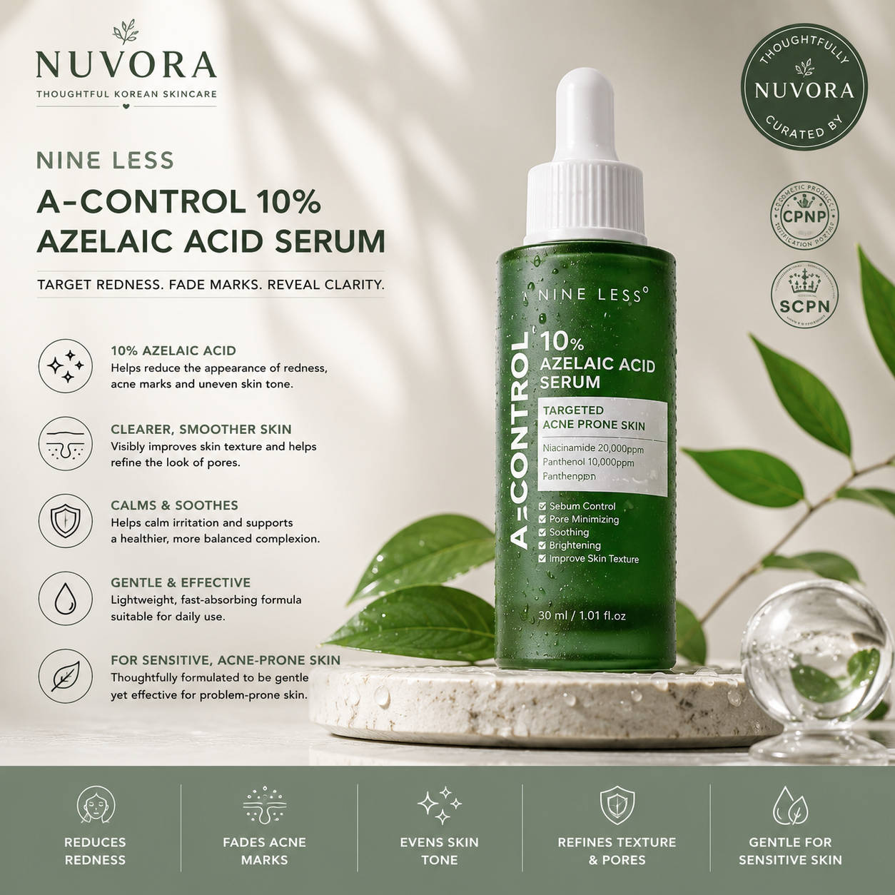 
NINE LESS A-Control 10% Azelaic Acid Serum 30ml by Nuvora Essentials displayed in a premium skincare setting for redness, acne marks and uneven skin tone care.